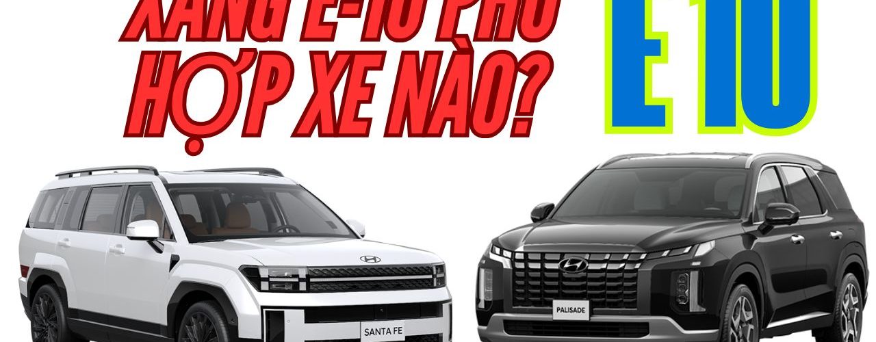 Xăng E10 những điều cần biết hyundai-haiduong.com